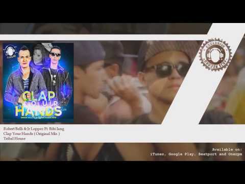 Robert Belli & Jr Loppez Ft.  Bibi Iang  - Clap your Hands