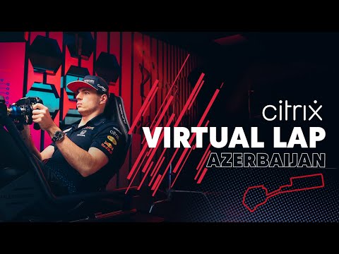 @citrix Virtual Lap: Max Verstappen laps the Baku City Circuit