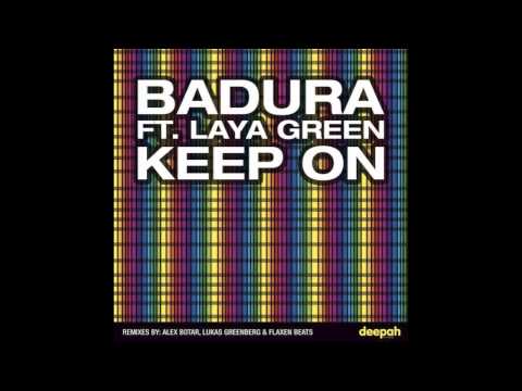 Badura feat. Laya Green - Keep On (Flaxen Beats Remix) 2007