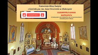 Msza święta - transmisja online - 1.01.2023 - Głubczyn