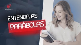 Como Interpretar Parábolas | Paola Muehlbauer