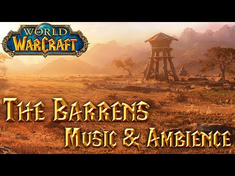 World of Warcraft: The Barrens Music & Ambience