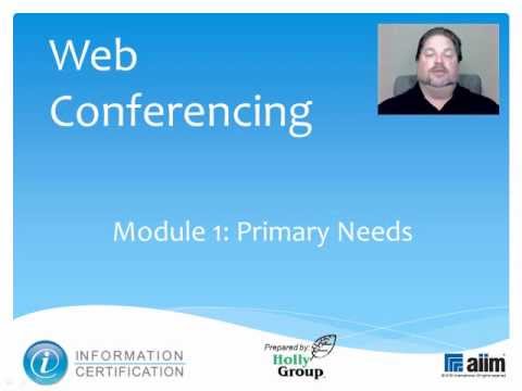 3.6.1 Web Conferencing Primary Needs