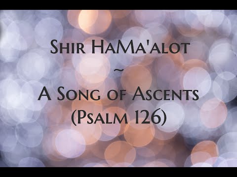 Shir HaMa'alot (A Song of Ascents) Lyric Video - Sheli Meyers w/King of Kings Community Worship Team