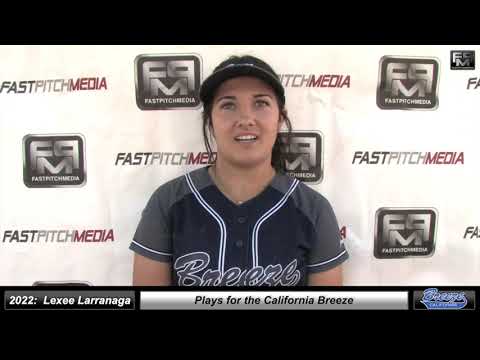2022 Lexee Larranaga 4.0 GPA - Pitcher, 3rd Base & 2nd Base Softball Skills Video - Ca Breeze