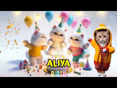 ALIYA HAPPY BIRTHDAY SONG - HAPPY BIRTHDAY ALIYA | Happy Birthday With Cat Names