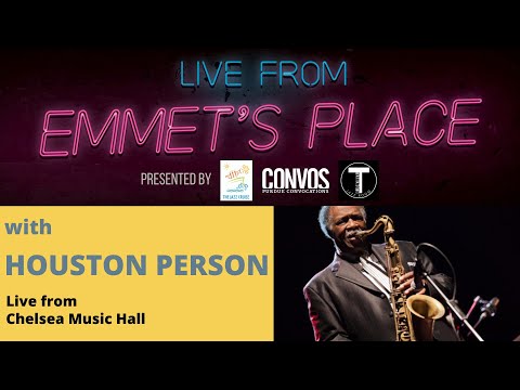 Live From Emmet's Place Vol. 47 - Houston Person