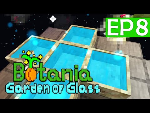 Botania: Garden Of Glass [1.16.5] - Ep8: Mana Battery