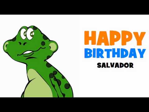 HAPPY BIRTHDAY SALVADOR!