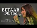Betab Dil Hai Phir Milenge 2004 Shreya Ghoshal Sonu Nigam Shankar Ehsaan Loy Prasoon Joshi