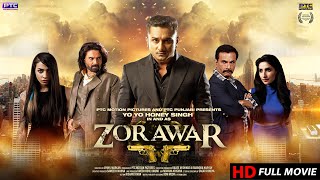 Zorawar Full Movie HD  Punjabi Movie 2016  Yo Yo H