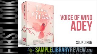 Video thumbnail for First Look: Voice of Wind ADEY by Soundiron by Sample Library Review
