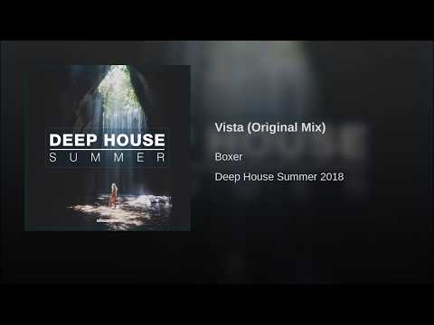Boxer   Vista Original Mix Video