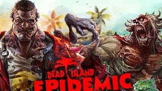 Dead Island: Epidemic - Gameplay