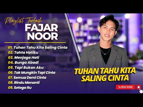 FAJAR NOOR - TUHAN TAHU KITA SALING CINTA - TAHTA HATIKU || LAGU POP TRENDING 2025
