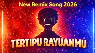 Download lagu Tertipu Rayuanmu – DJ YahdiAsri (New Remix 2026) mp3