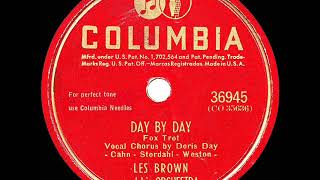 1946 Les Brown - Day By Day (Doris Day, vocal)