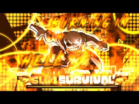 UNDERTALE: Slim Survival - Burning In Hell [Phase 2] (+FLP)