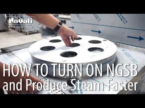 How to Turn On NGSB & Produce Steam Faster