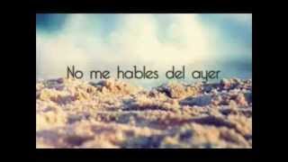 No me hables del ayer- Reik