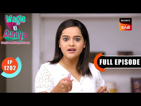 Sakhi Ki Shaadi | Wagle Ki Duniya | Ep 1202 | Full Episode | 4 Feb 2025