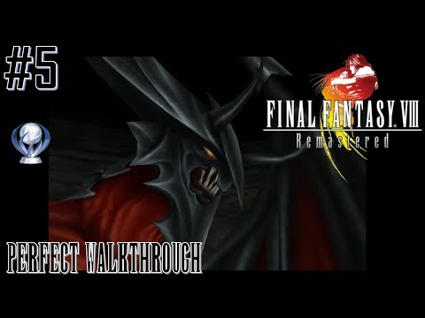 Final Fantasy VIII Remastered Perfect Walkthrough Part 5