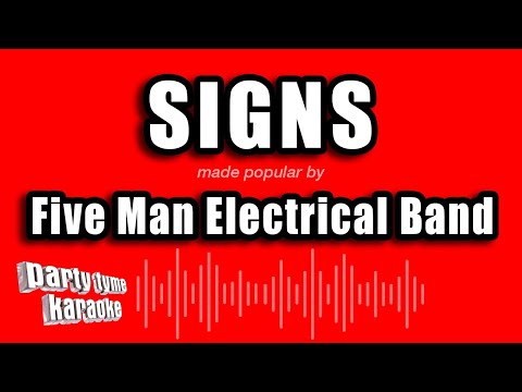Five Man Electrical Band - Signs (Karaoke Version)