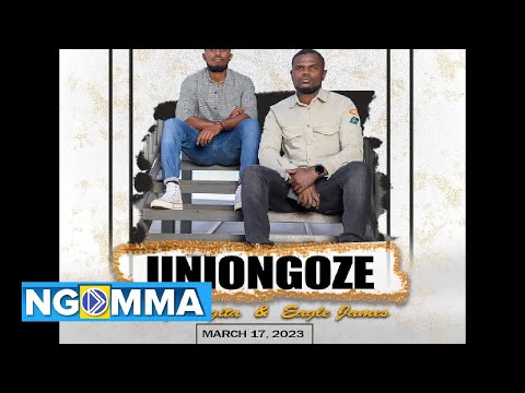 Lauzi Begita & Eagle James - Uniongoze (Official Lyric Video) sms "SKIZA 6910839" to 811