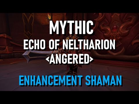 Mythic Echo of Neltharion - Enhancement Shaman POV | 10.1 Dragonflight | Waves