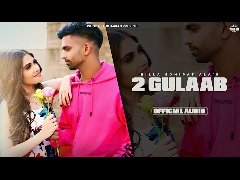 2 Gulaab (Full Audio) — watch video