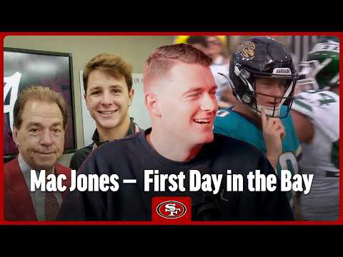 Get to Know 49ers QB Mac Jones | First Day in The Bay