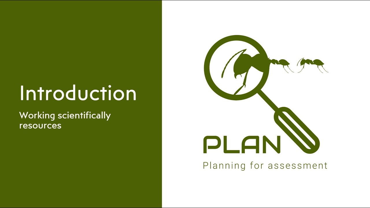 An Introduction to the PLAN working scientifically resources