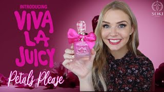 NEW VIVA LA JUICY PETALS PLEASE PERFUME REVIEW | JUICY COUTURE | Soki London