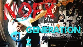 NOFX - Generation Z Guitar Cover