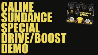 Video thumbnail for Caline - Sundance Special Overdrive / Boost (DCP-06) - Demo by Ryan Lutton