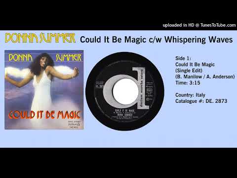 Donna Summer - Could It Be Magic (Single Edit)