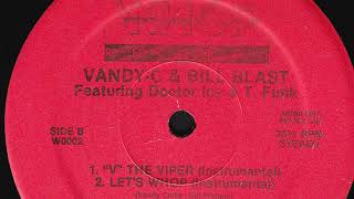 Vandy-C & Bill Blast Feat. Doctor Ice & T. Funk -  Let's Whop (Instrumental)