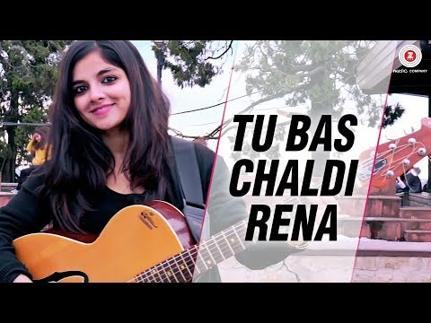 Tu Bas Chaldi Rena - Official Music Video | Siddharth Sharma, Anuradha Sharma & Anisha Saikia