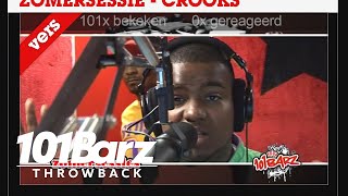 #TBT - Crooks | Throwback Sessie | 101Barz