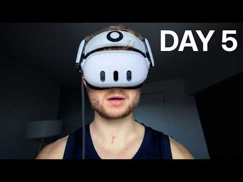I Spent 7 Days In VR, Here's What It Does To Your Brain