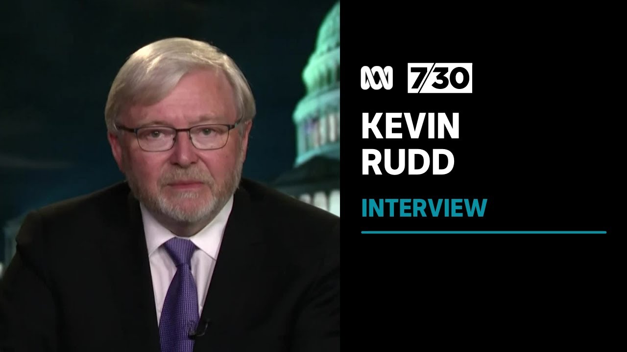 Kevin Rudd believes Xi Jinping hopes to return Taiwan to China in late 2020s, early 2030s | 7.30
