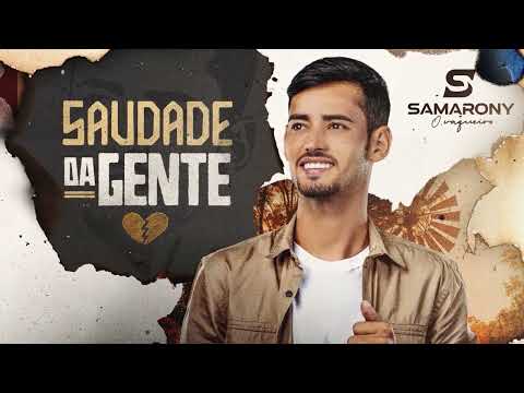 Samarony - Saudade da Gente