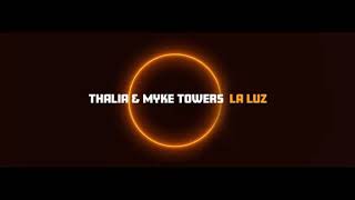 Thalía - La Luz (Versión Extendida) ft. Myke Towers