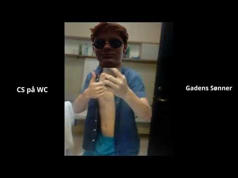 CS på WC - Gadens Sønner