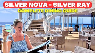 Silver Nova and Silver Ray Dining Guide - Is Silversea the best