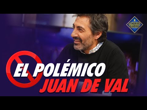 EL POLÉMICO - ¿Le queda a Juan del Val alguien con quién meterse? - El Hormiguero