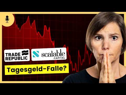 Die Gefahren bei Tagesgeld von Trade Republic, Scalable & Co.