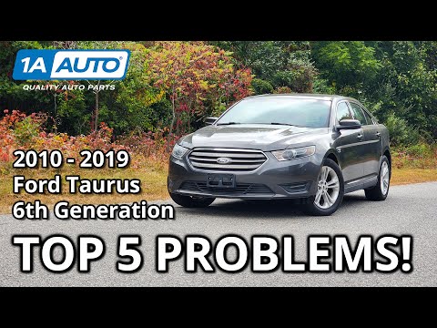Top 5 Problems Ford Taurus Sedan 2010-2019 6th Generation