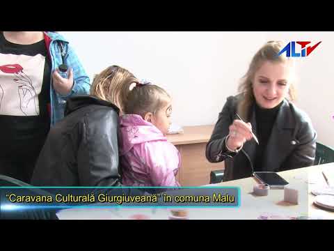 “Caravana Culturală Giurgiuveană” în comuna Malu
