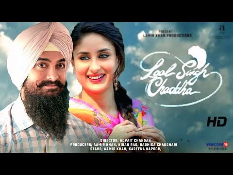 Laal Singh Chaddha Full Movie | Aamir Khan & Kareena Kapoor | HD Hindi
